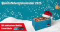 Makita 2025 Advent Calendar ( P-84800 ) – 24 doors filled with power, surprises, and fan favorites